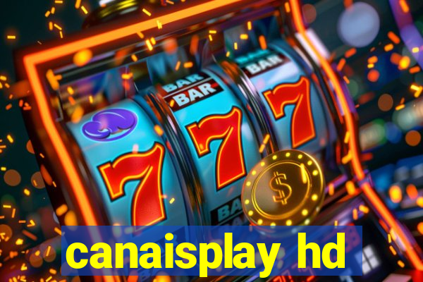 canaisplay hd